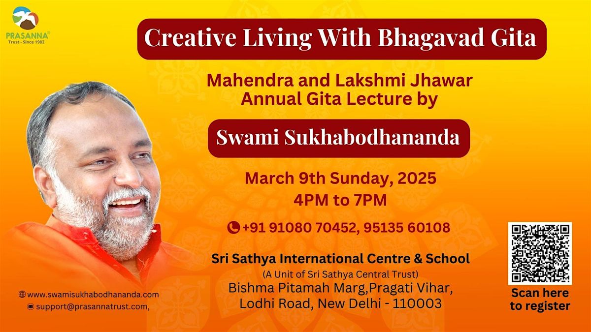 Creative Living With Bhagavad  In-Person Free Gita talk By Swamiji