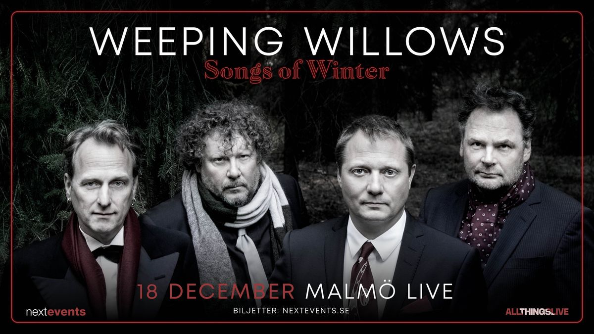 Weeping Willows julturn\u00e9 - Songs of Winter | Sluts\u00e5lt!