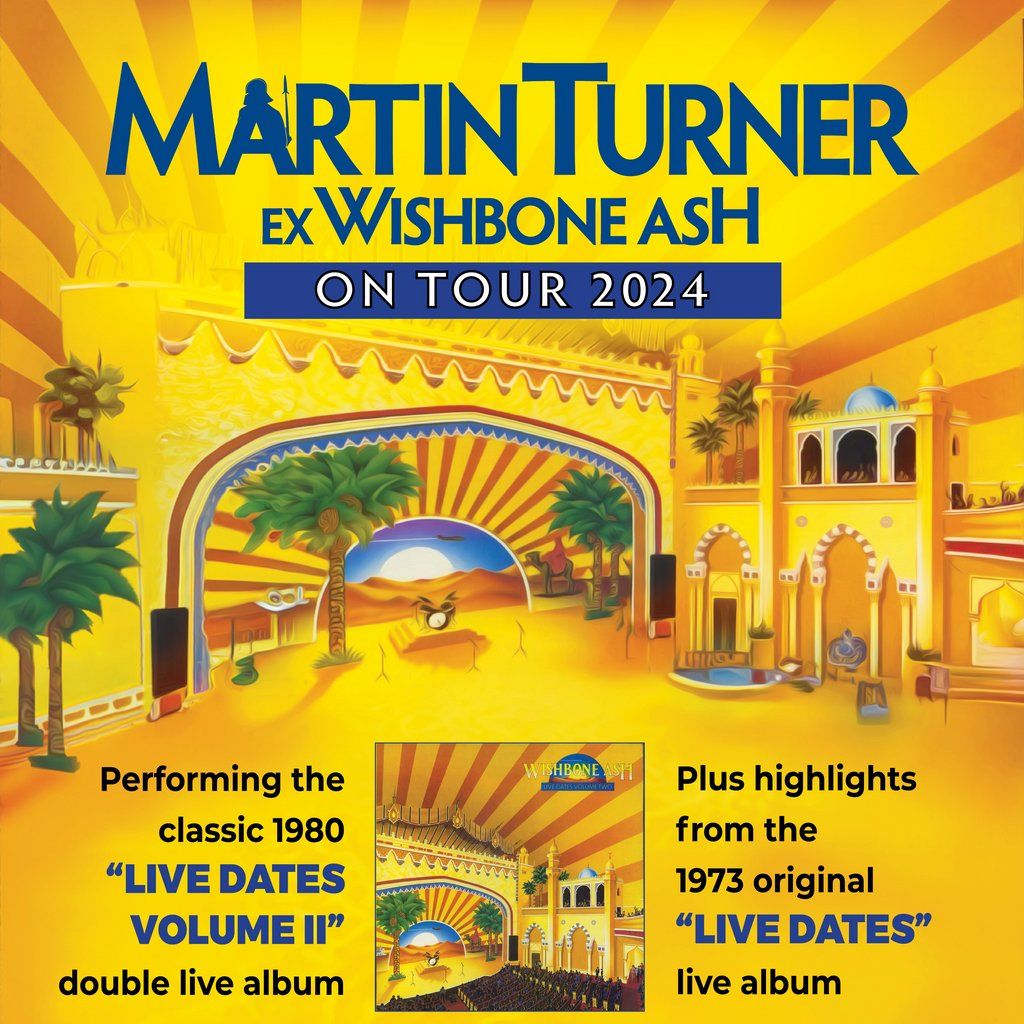 Martin Turner ex Wishbone Ash