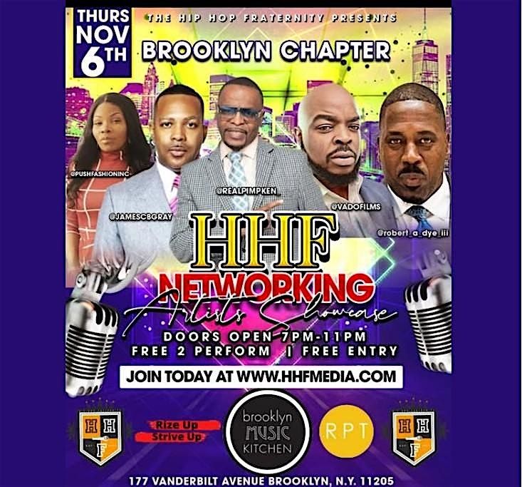 HHF Networking (The Hip Hop Fraternity)Brooklyn Chapter!