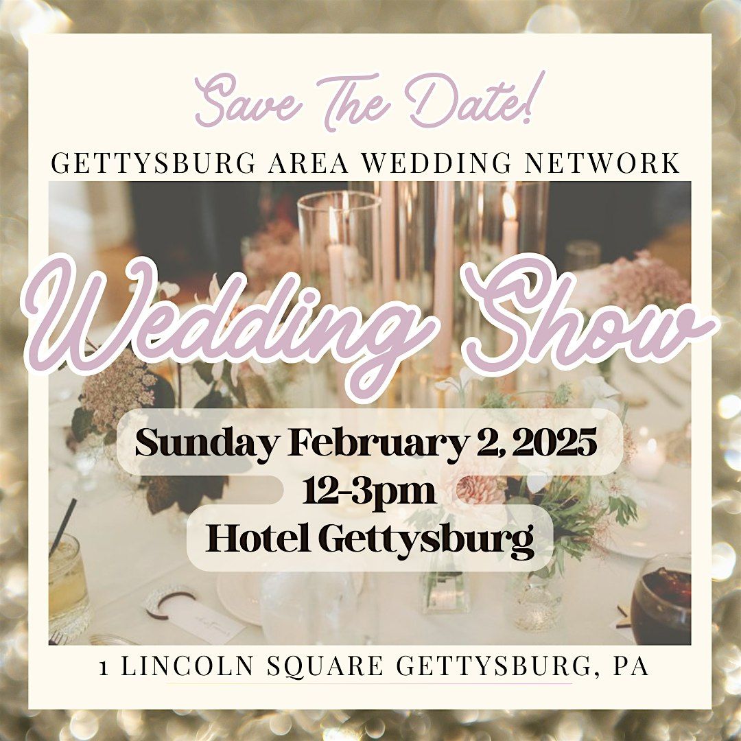 Gettysburg Area Wedding Show