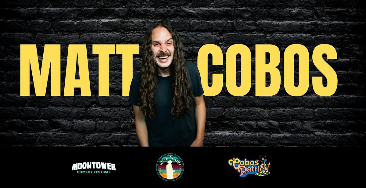 Matt Cobos Live at Denver Comedy Underground (High Plains Comedy)