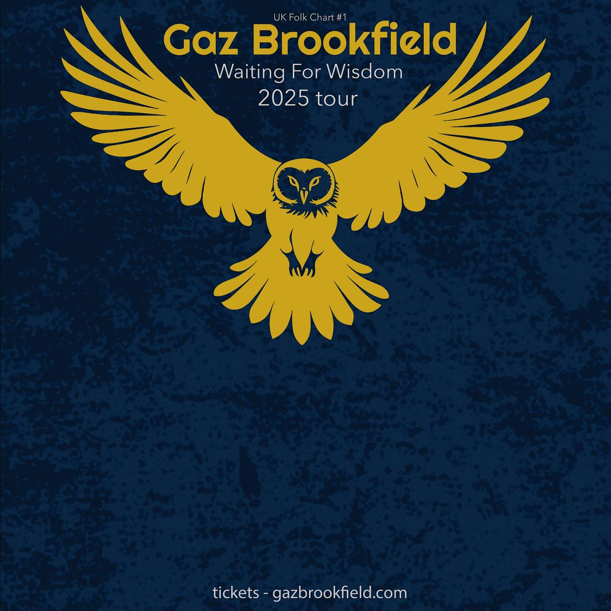 Gaz Brookfield - The Waiting For Wisdom Tour