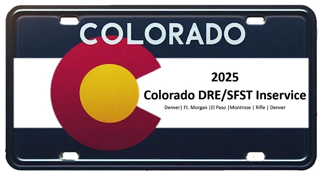 2025 Colorado SFST Instructor In-Service- Montrose