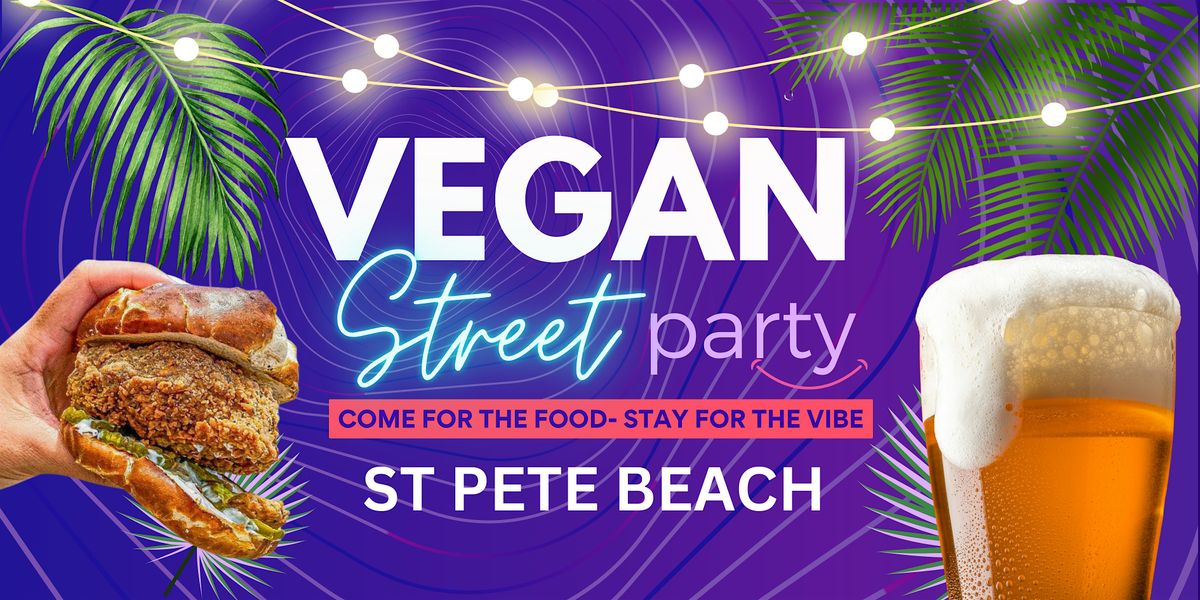 Vegan Street Party | St. Pete Beach