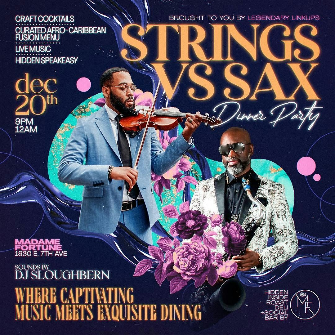 Strings Vs. Sax Dinner Party Experience