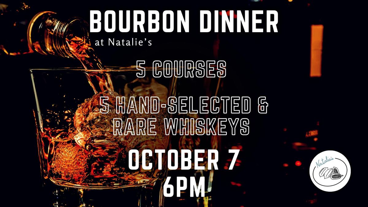 Bourbon Dinner @ Natalie's