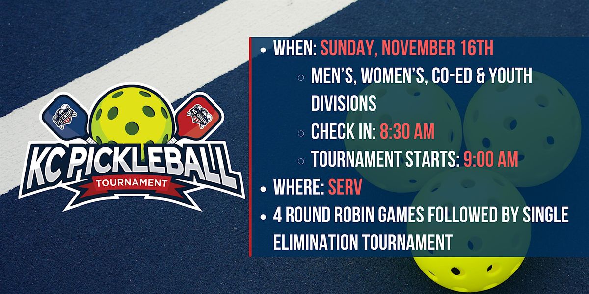 KC Pickleball Tournament at SERV - Men\u2019s, Women\u2019s, Co-Ed & Youth