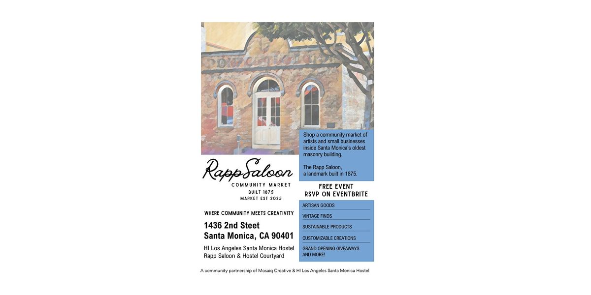 Monthly Market | Santa Monica Rapp Saloon Community Market
