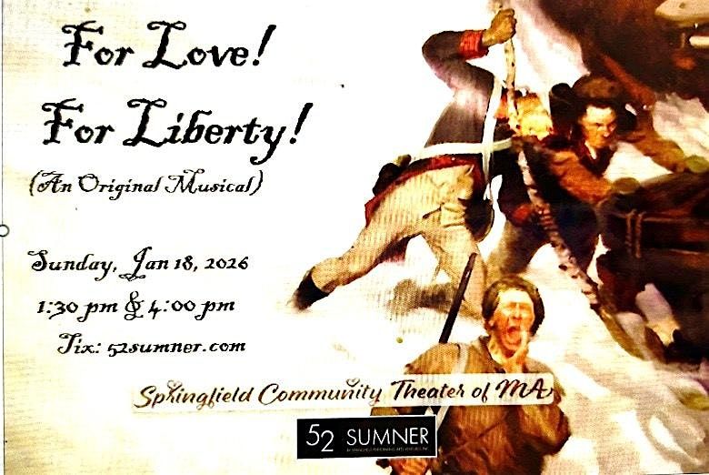 FOR LOVE! FOR LIBERTY!  A new Musical about General Knox.