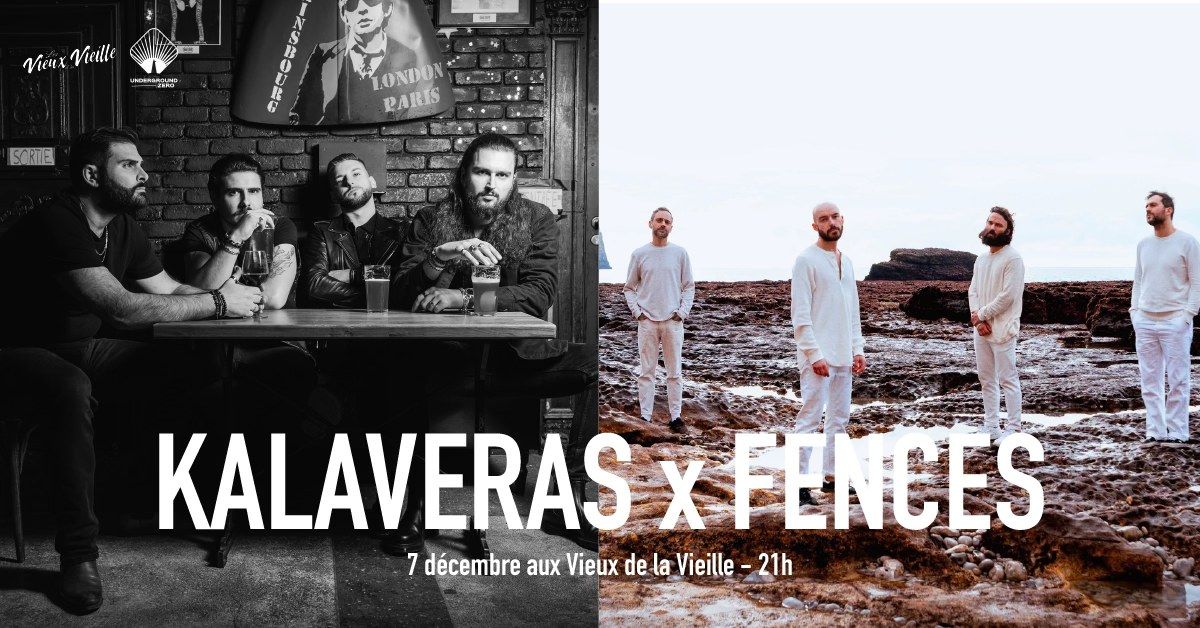 Concert UGZ : Kalaveras x FENCES \\\\\\\\