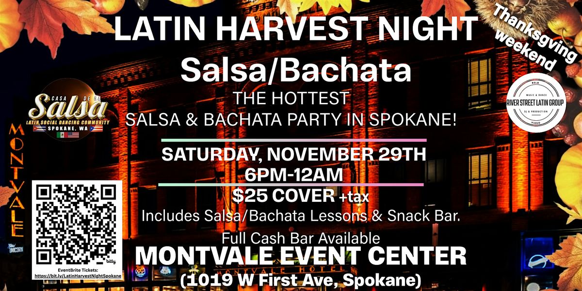 LATIN HARVEST NIGHT - SALSA\/BACHATA (SPOKANE)