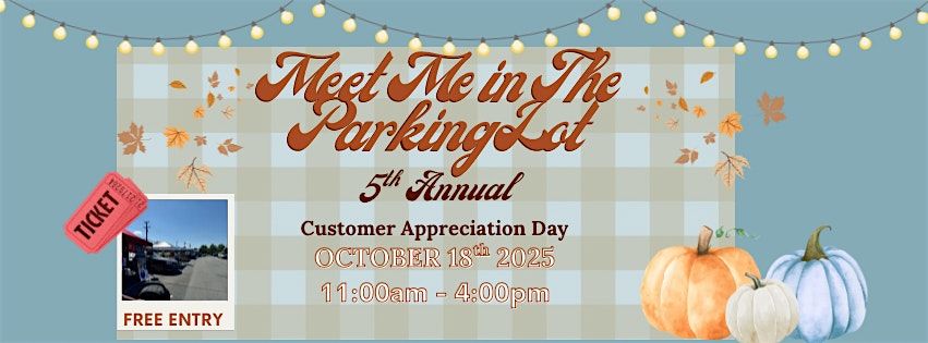 5th Annual Customer Appreciation Day