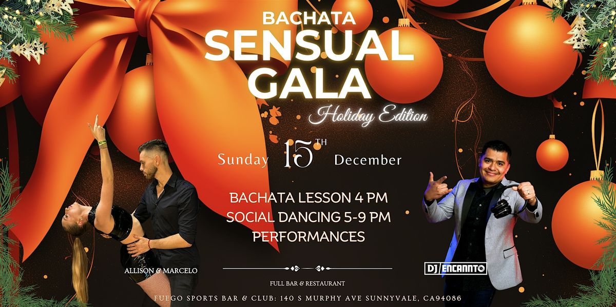 Bachata Sensual Gala: Holiday Edition