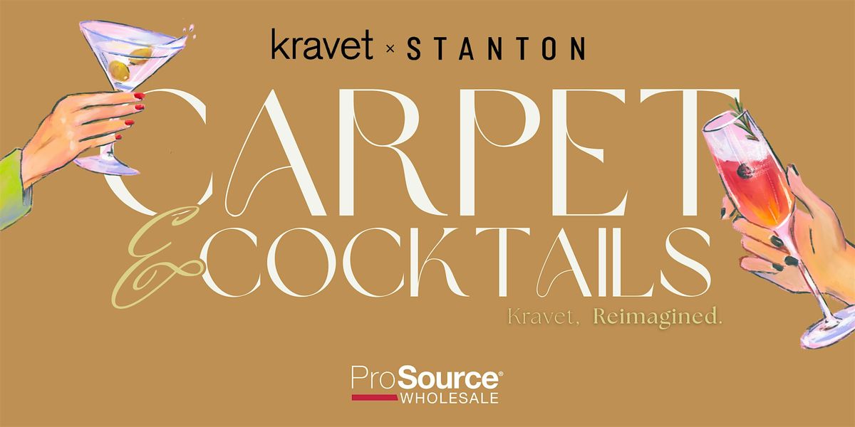 Carpet & Cocktails- Kravet is Reimagined!