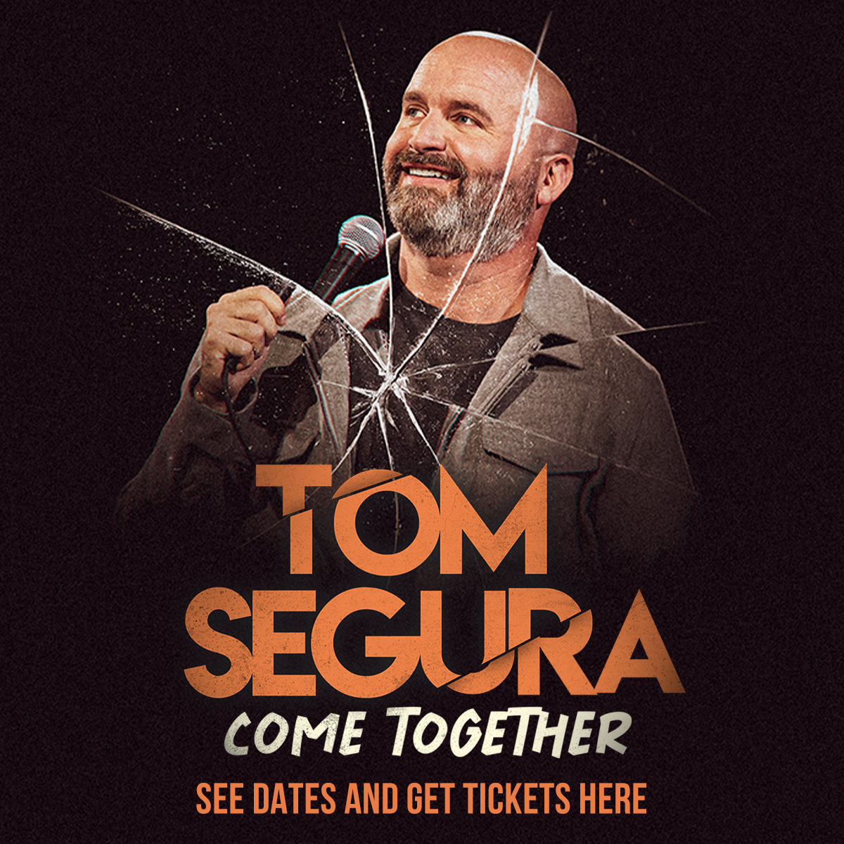 Tom Segura, Madison Square Garden, New York, 2 October to 29 March