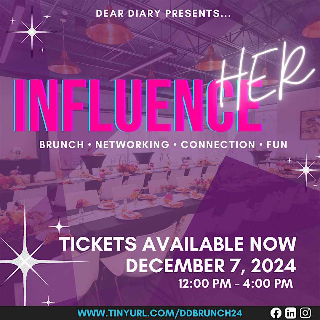 Dear Diary Presents: InfluenceHER LIVE