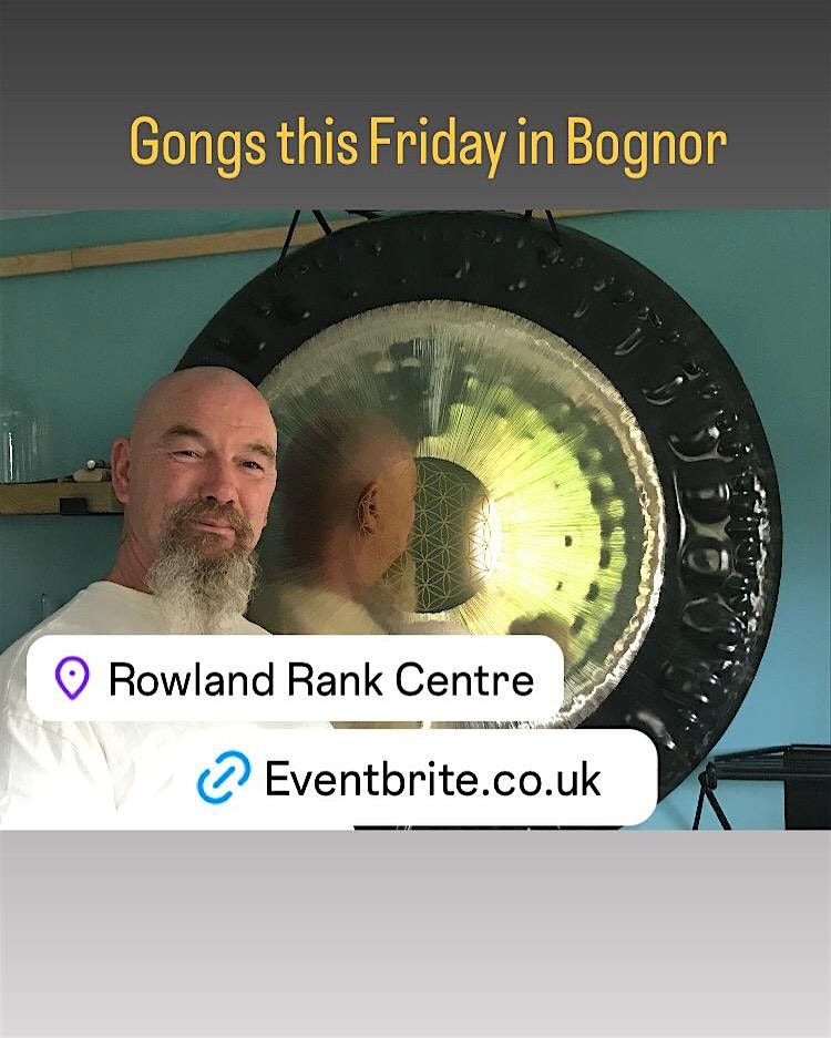 Gong Bath in Bognor Regis