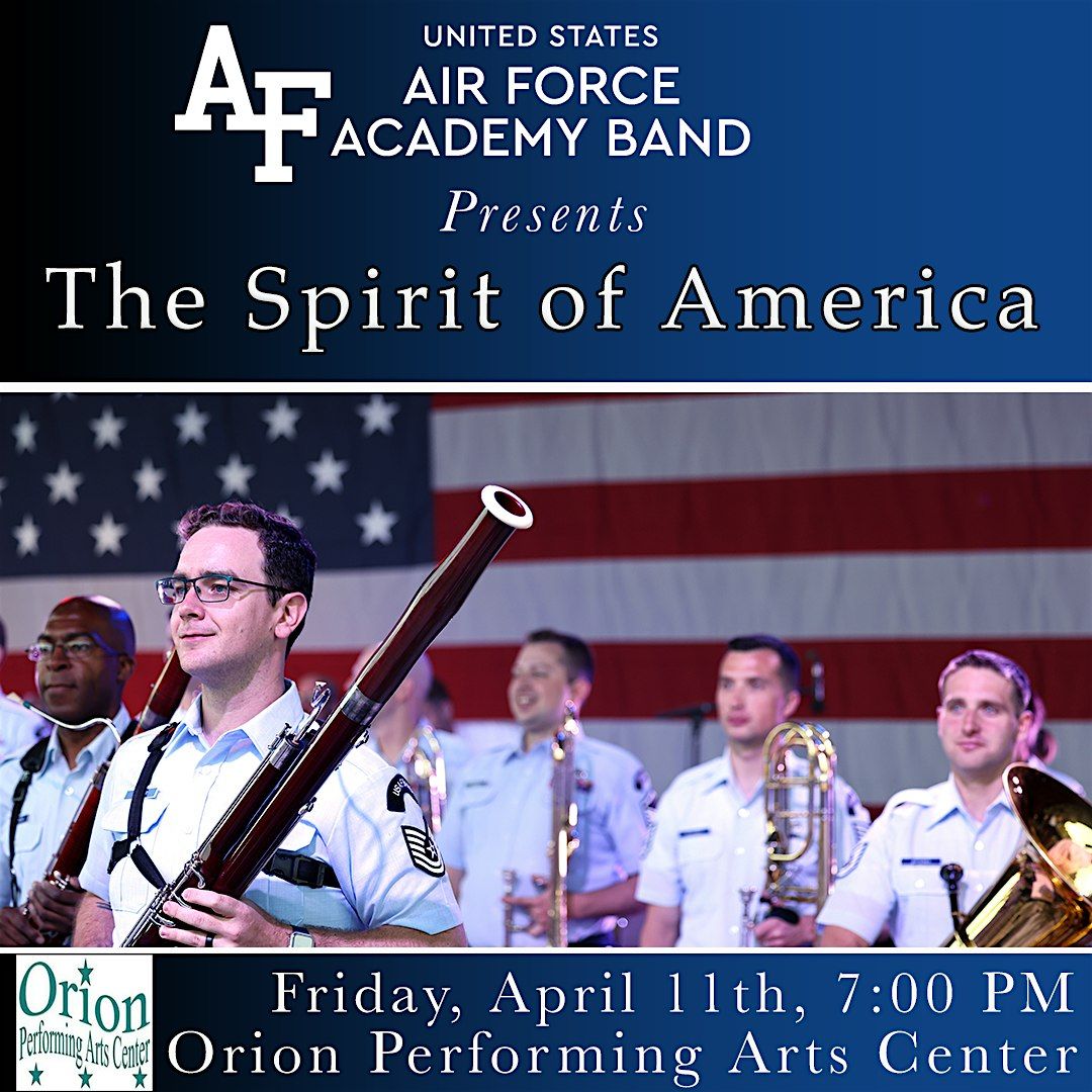 The USAF Academy Band presents: "The Spirit of America" in Topsham, ME