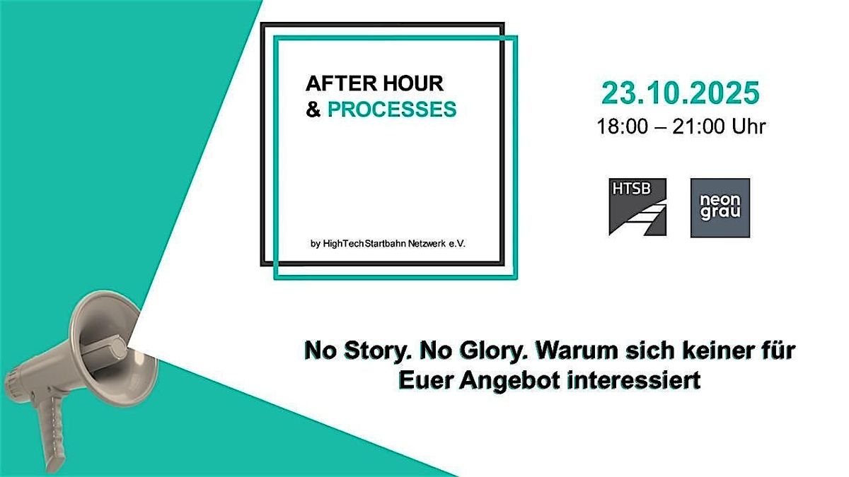 After Hour & Processes: Storytelling & Framing mit #neongrau