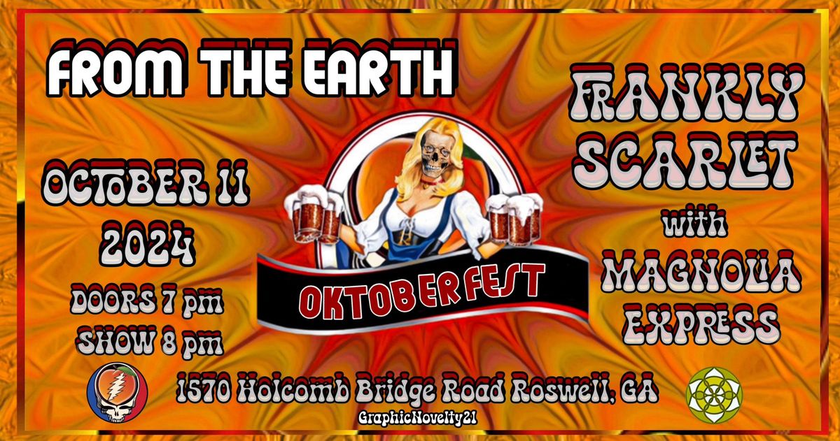 From The Earth Brewing Co.   "OKTOBERFEST" Frankly Scarlet w\/ Magnolia Express