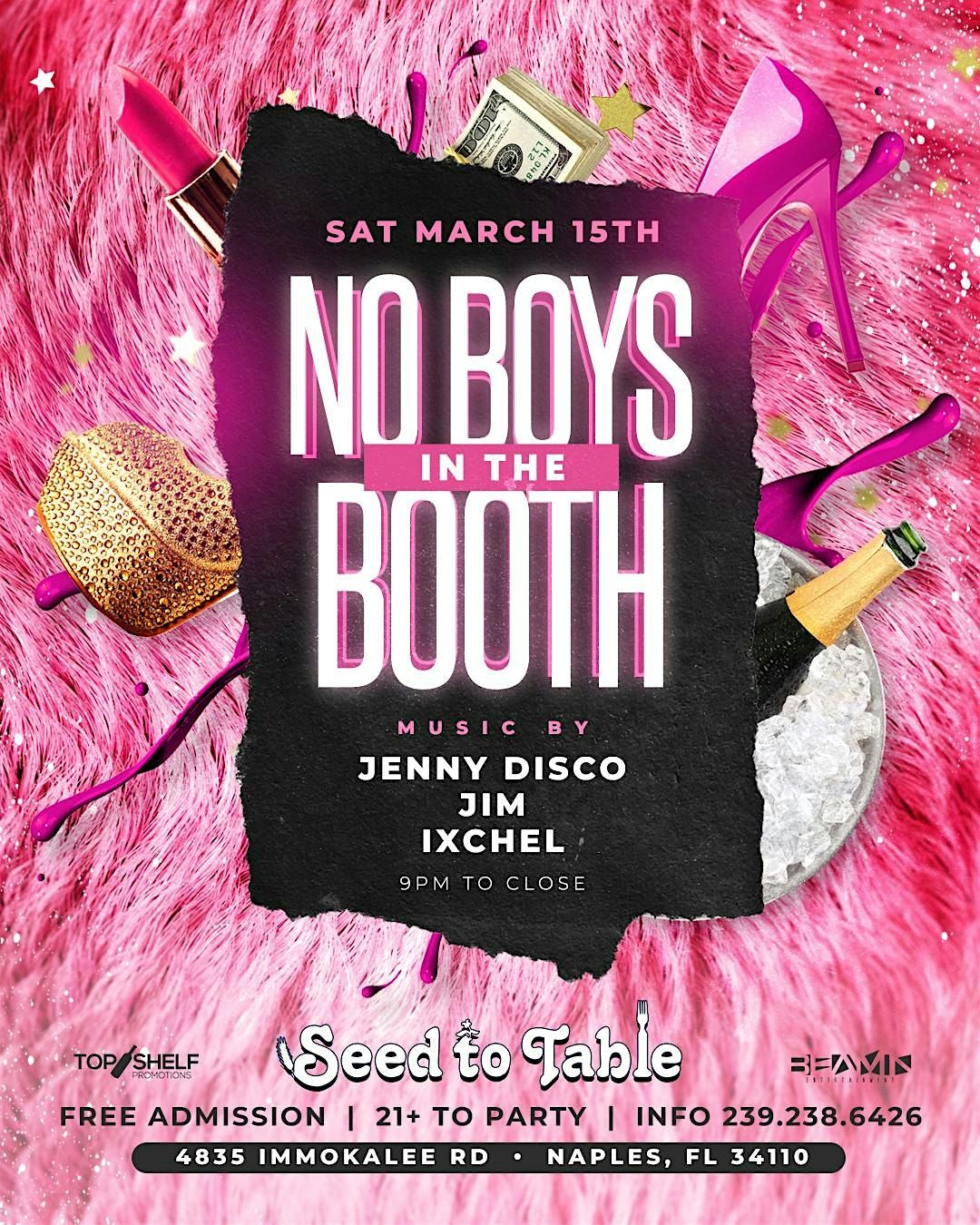 No Boys in the Booth Party \u2022 Saturday March 15th @ Seed to Table