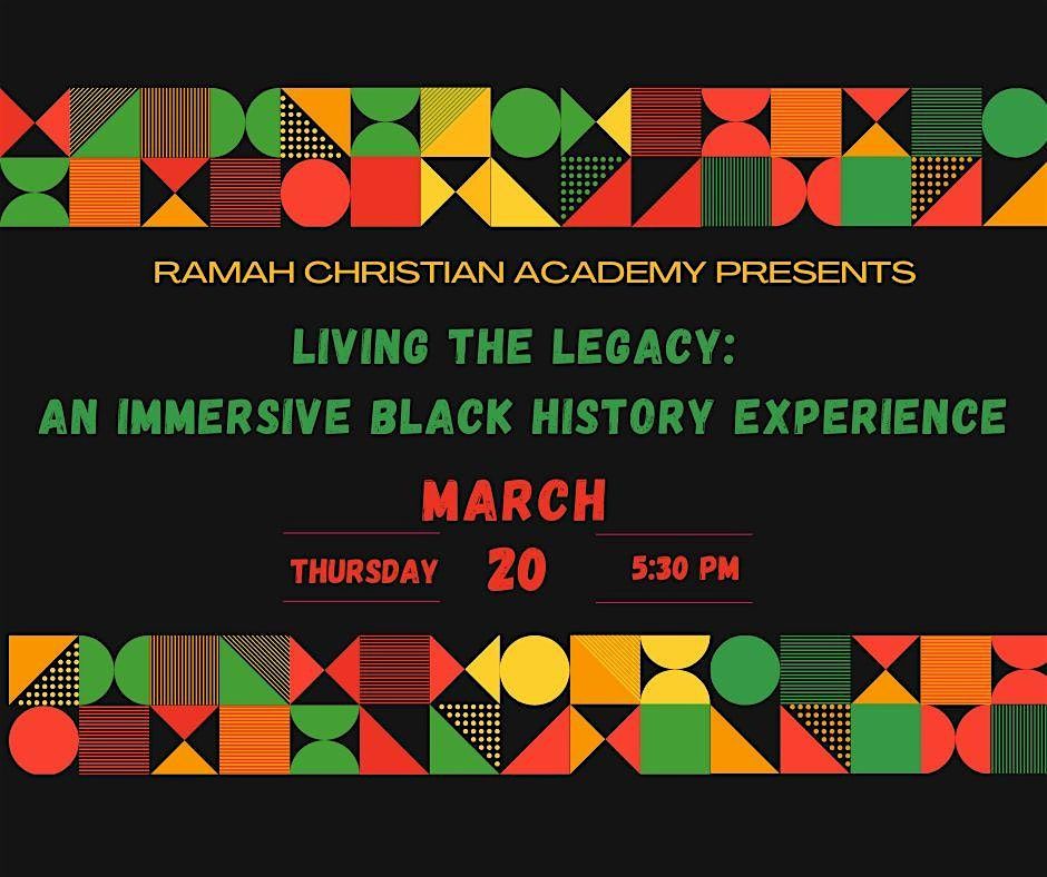 Living the Legacy: An Immersive Black History Experience