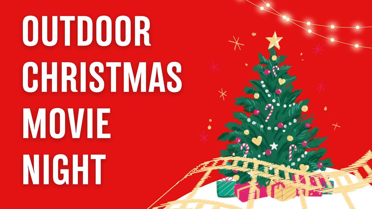 Outdoor Christmas Movie Night