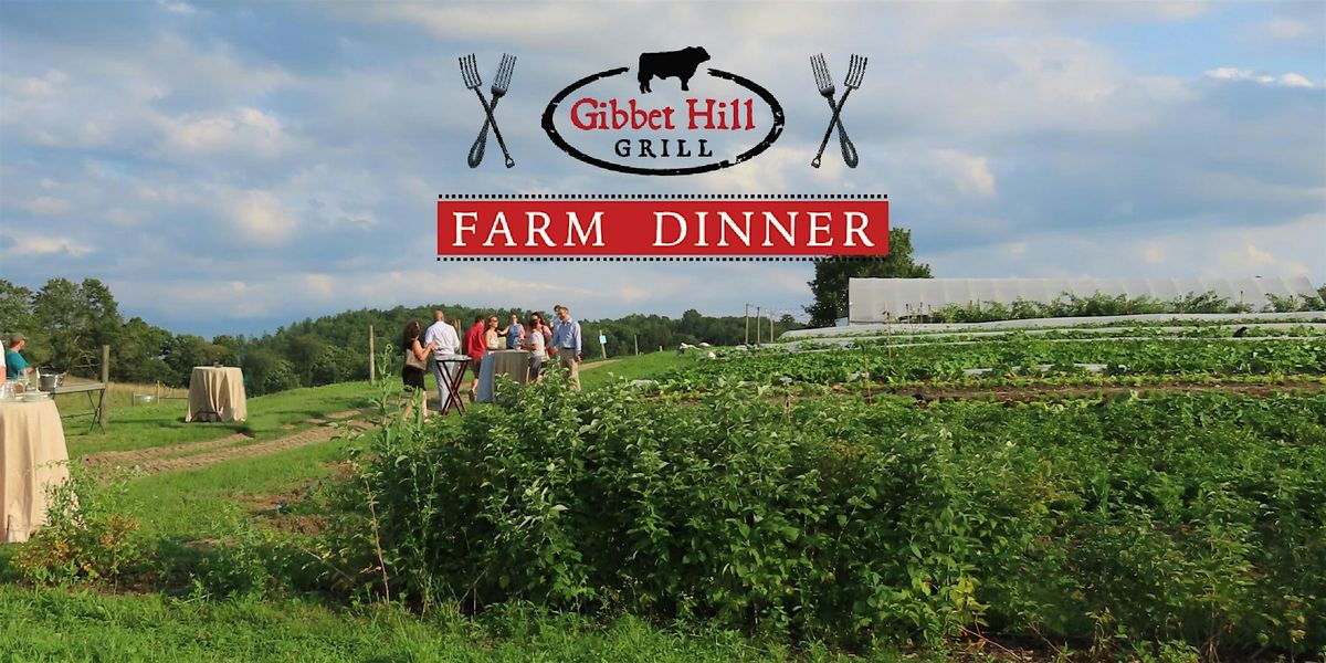 Gibbet Hill Farm Dinner \u2022 September 11