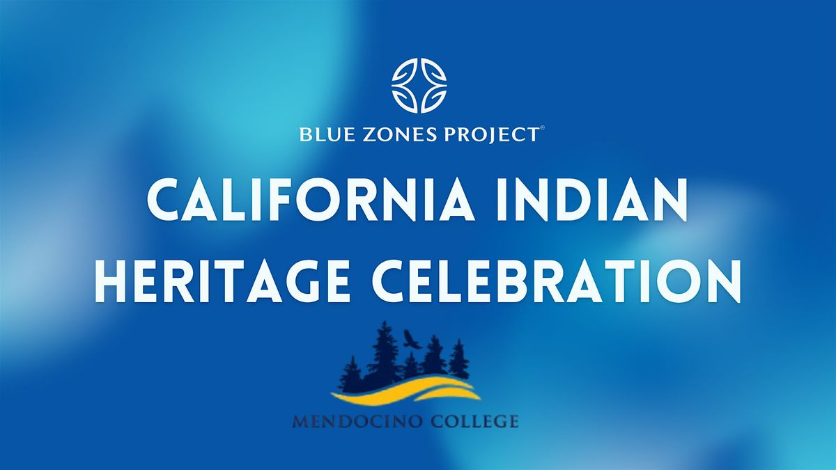 BZP Mendocino County- MC California Indian Heritage Celebration