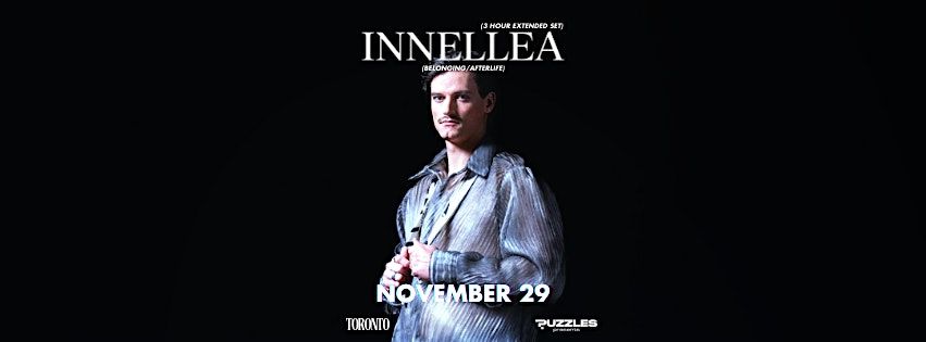 Innellea (3 Hour Extended Set) : TORONTO