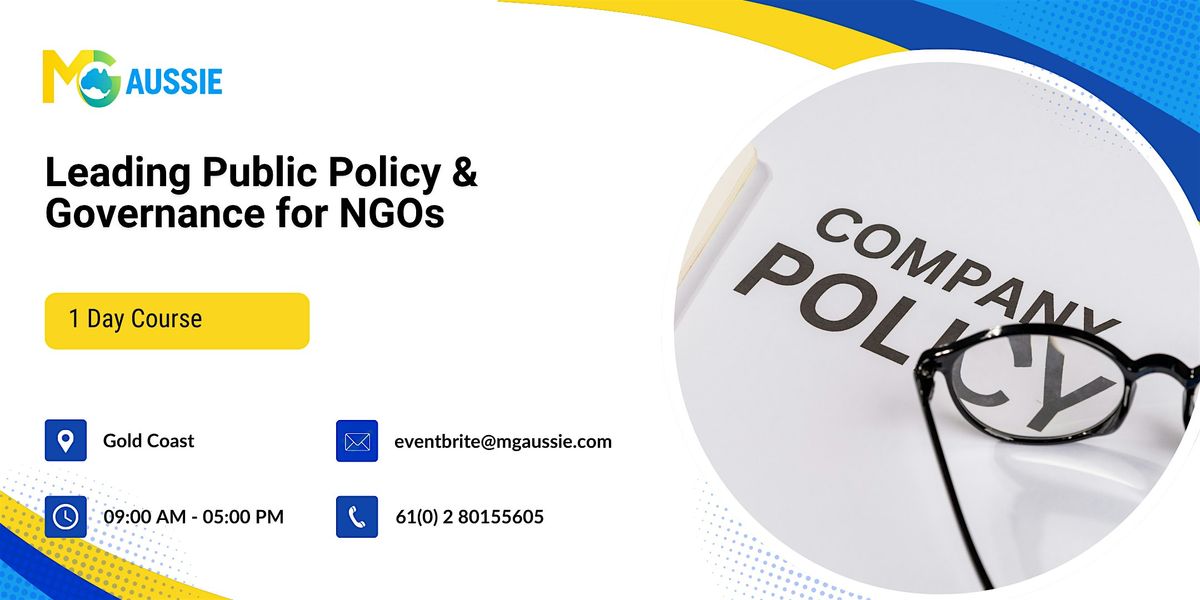 Leading Public Policy & Governance for NGOs: 1 Day Workshop in Gold Coast