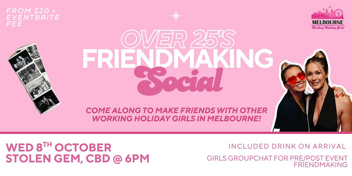 Over 25 Friendmaking Social | Wednesday 8th October