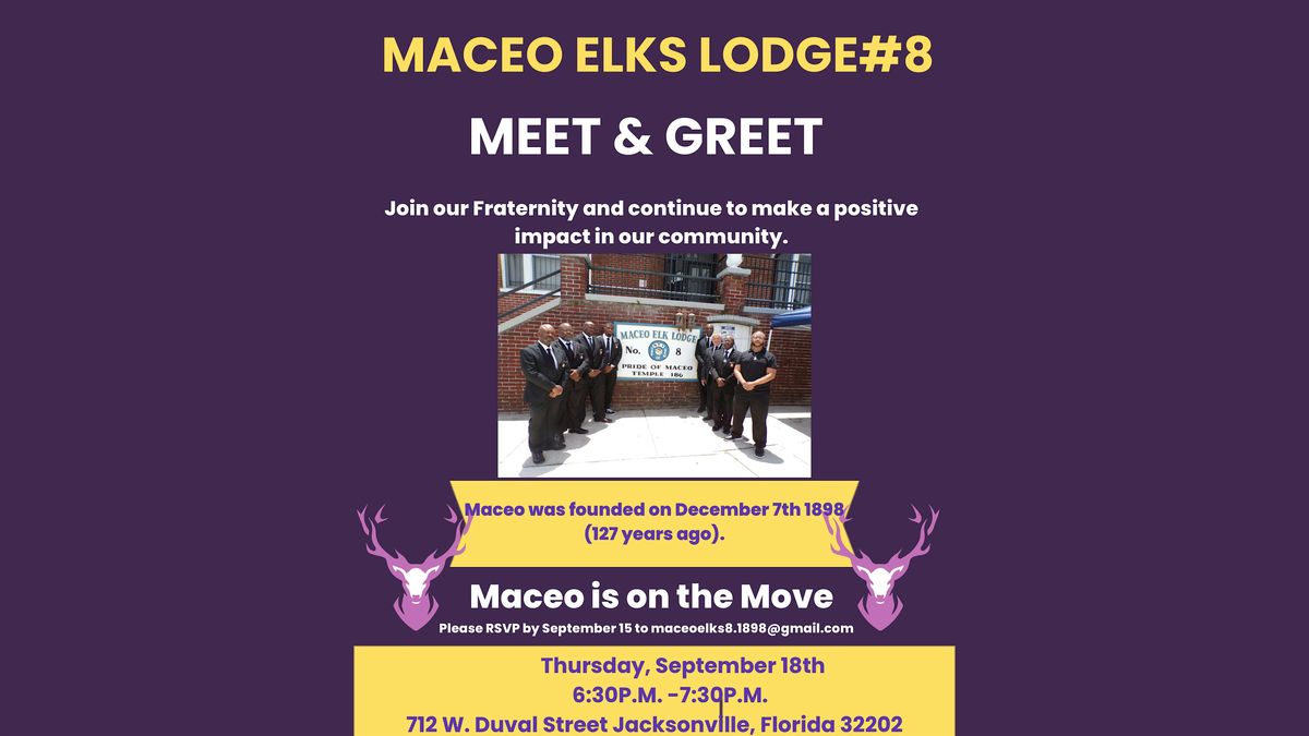 Maceo Elks Lodge#8: Meet & Greet