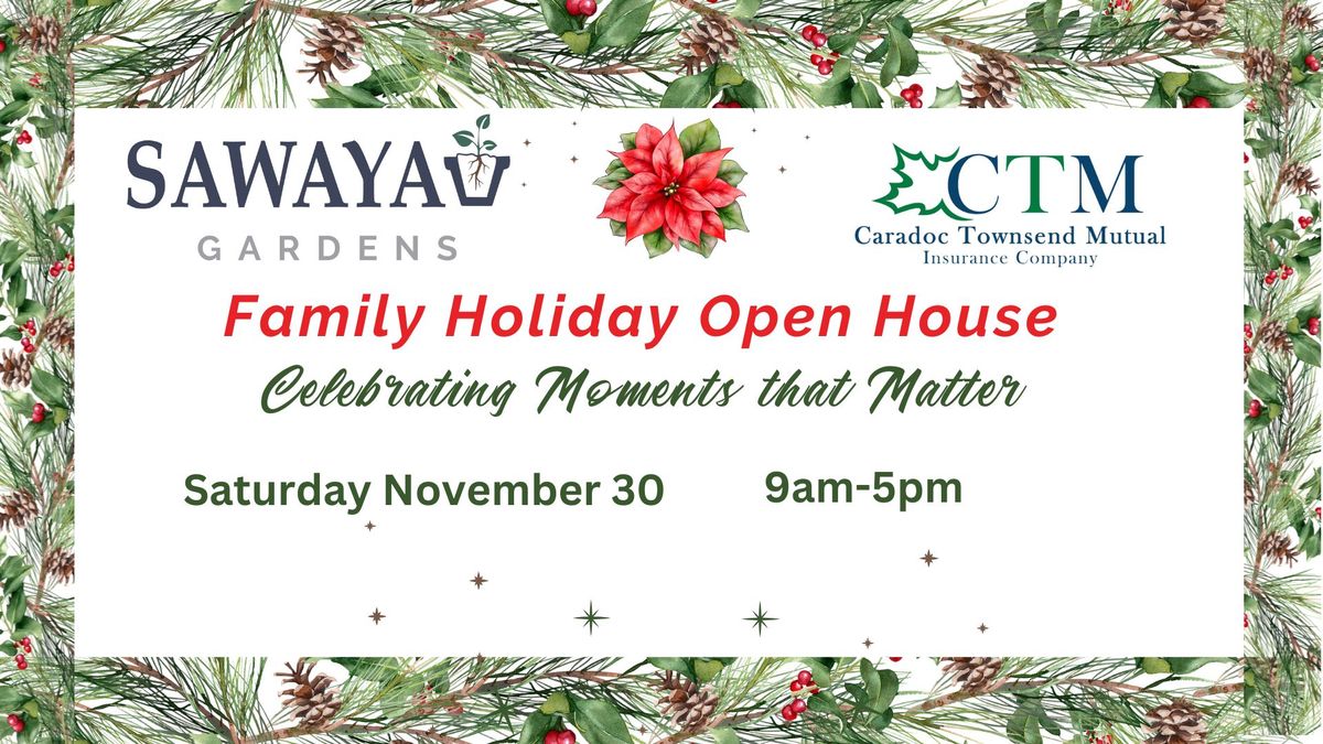 Family Holiday Open House