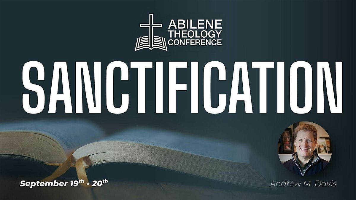 Abilene Theology Conference 2025