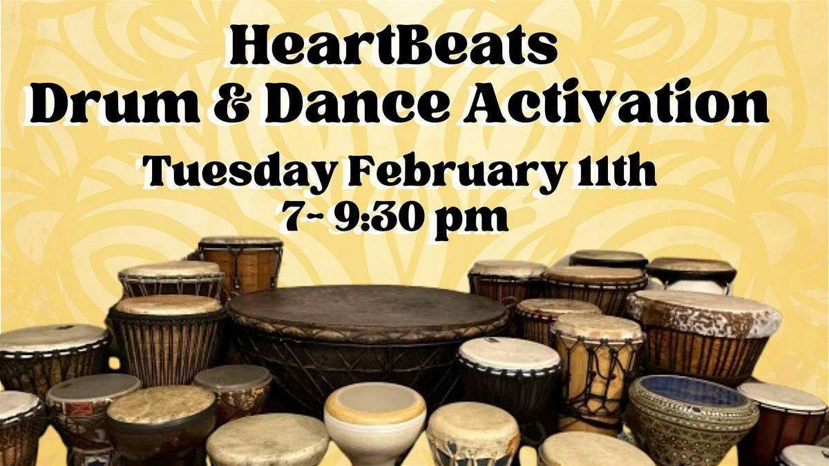 HeartBeats: Drum & Dance Activation