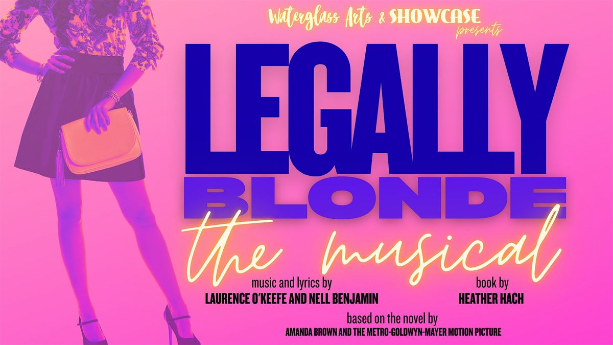 Legally Blonde - The Musical