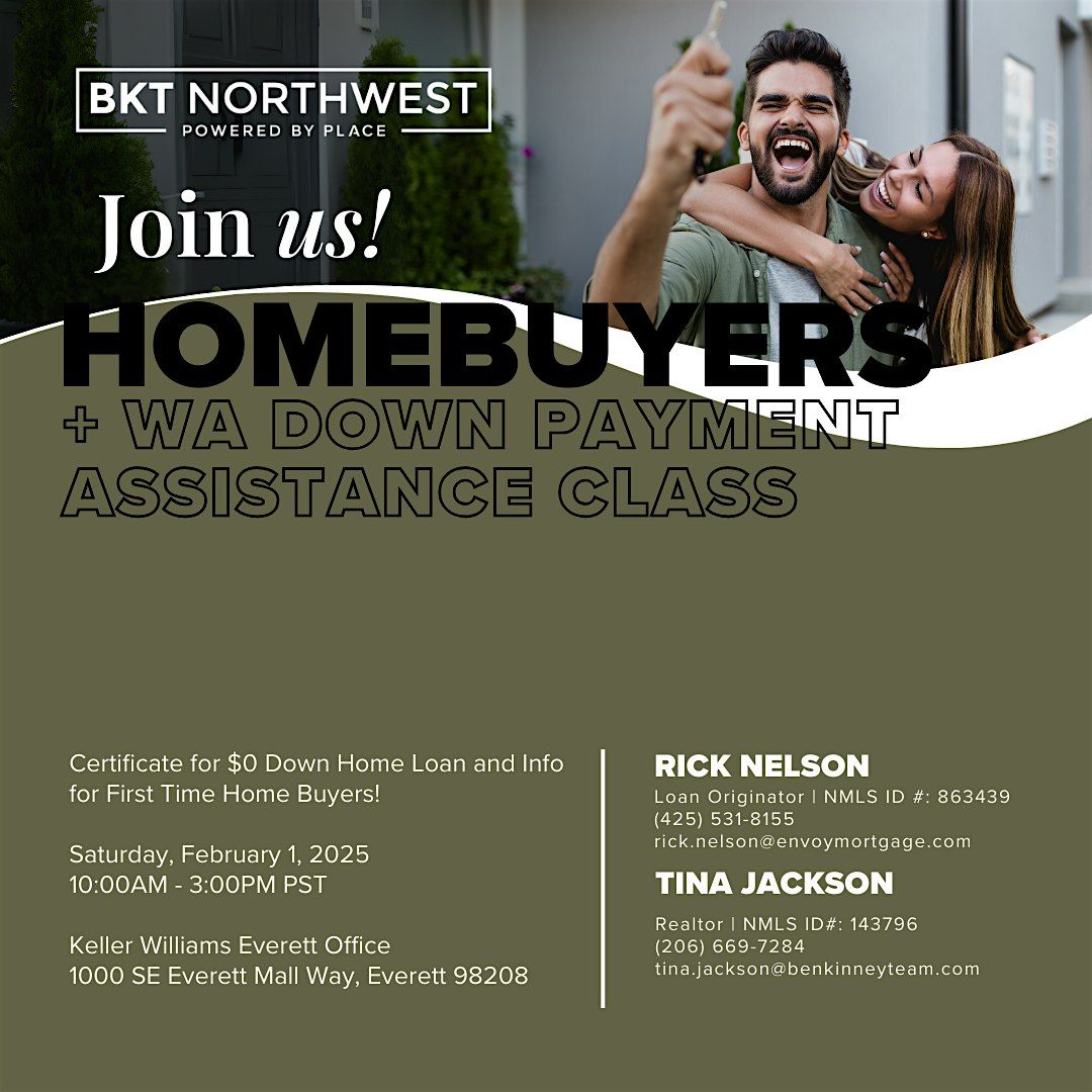 First Time Home Buyers and Down Payment Assistance Class