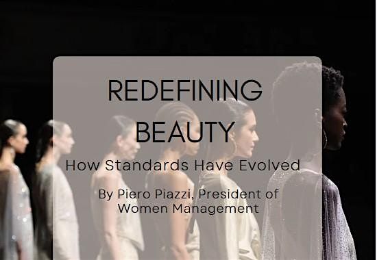 Redefining Beauty: How standards have evolved