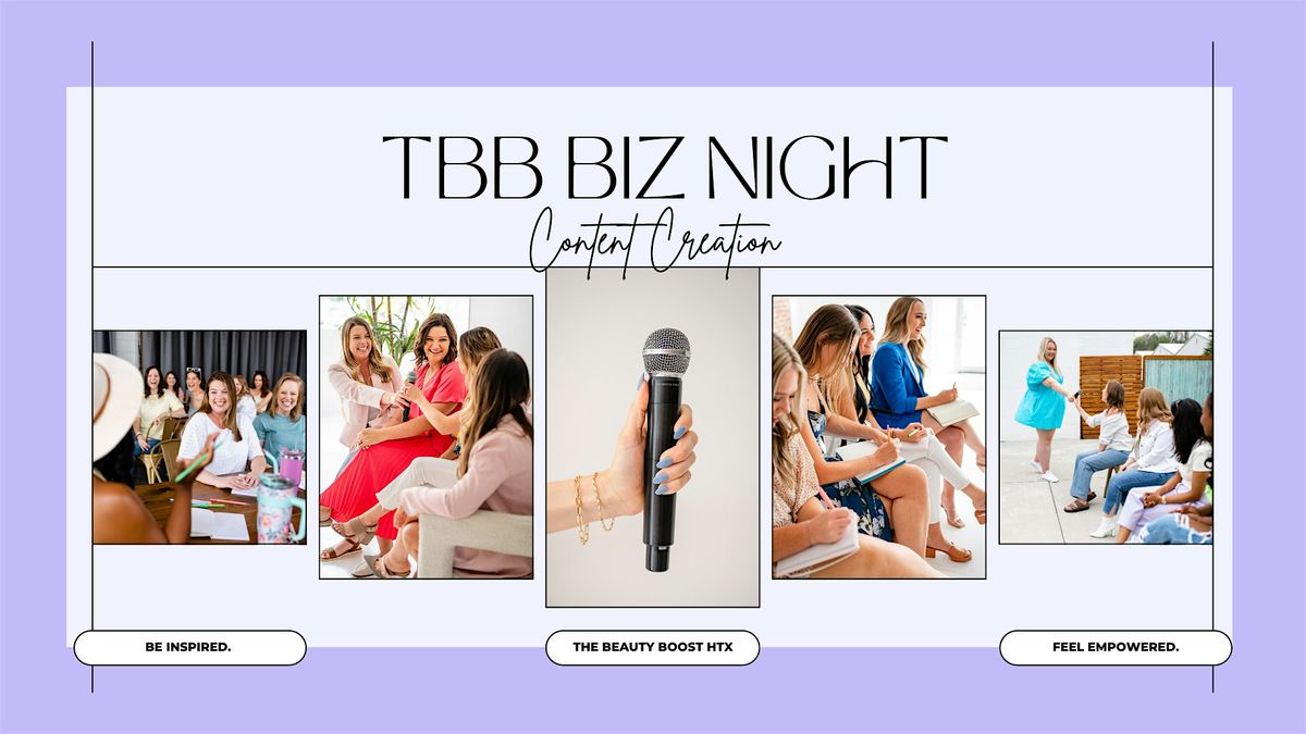 TBB Biz: Content Creation Night