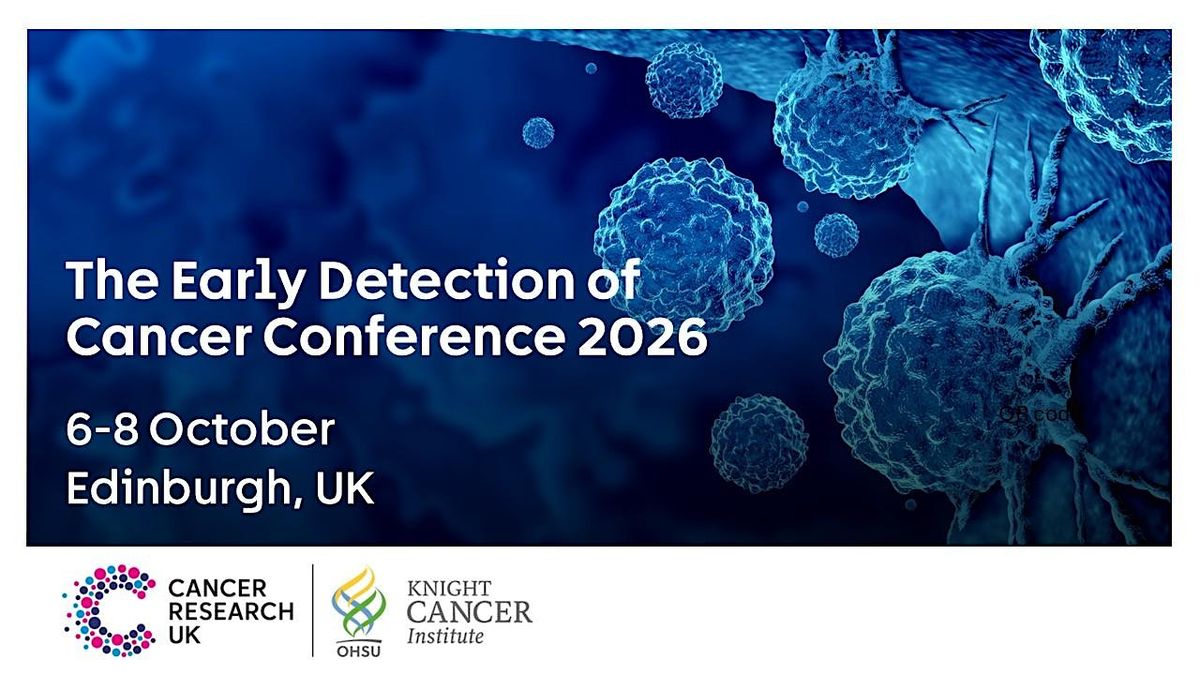 The Early Detection of Cancer Conference 2026