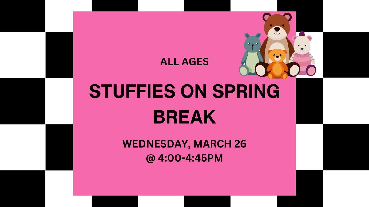 Stuffies on Spring Break 