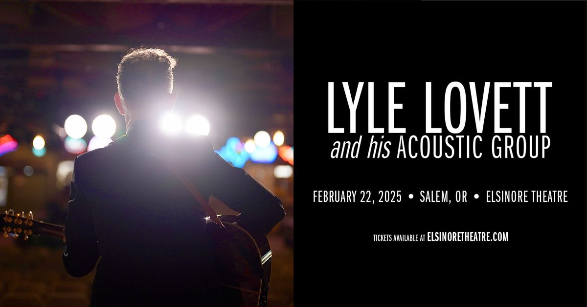 Lyle Lovett and his Acoustic Group