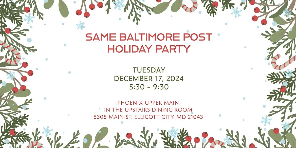 SAME Baltimore Post Holiday Party