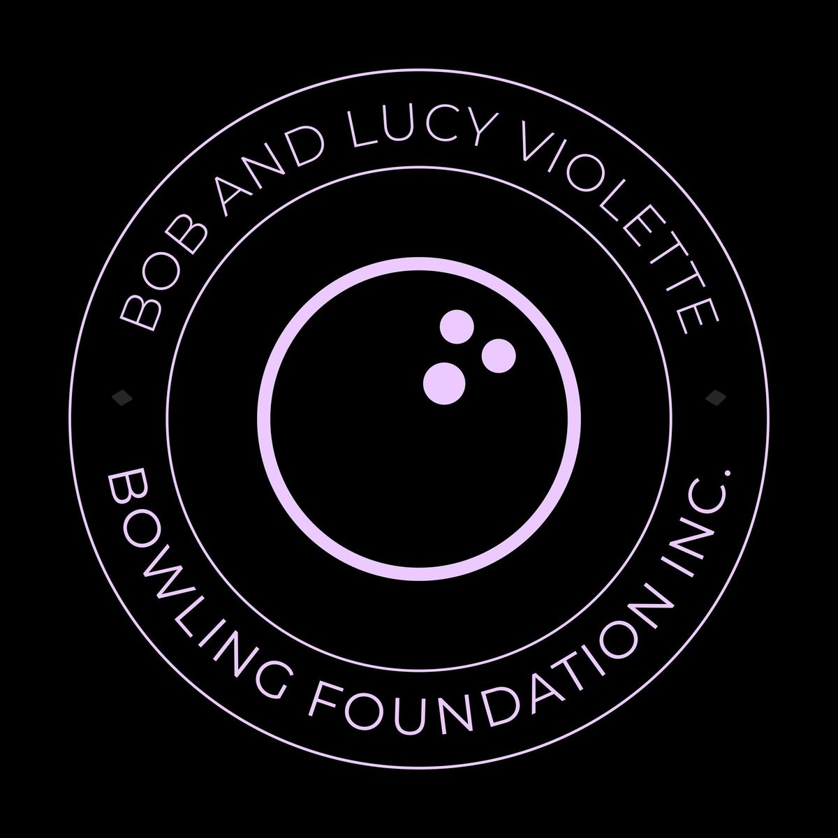 Save the date- Bob and Lucy Violette Bowling Foundation 2nd Annual Fundraiser Tournament