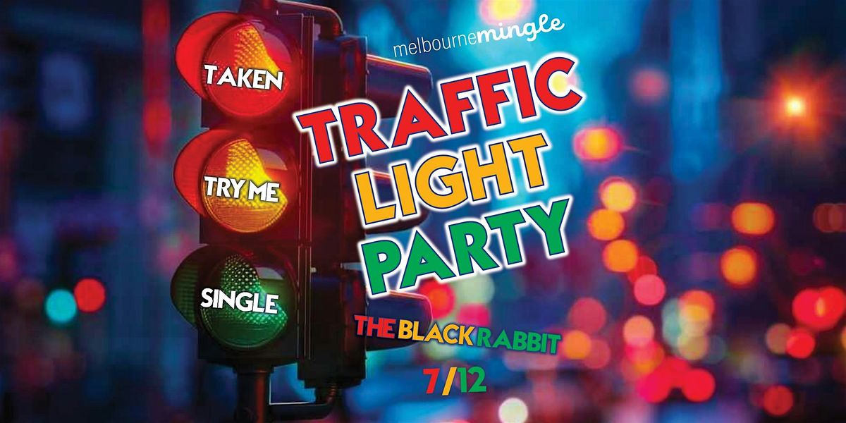 Melbourne Mingle | Traffic Light Party 2024