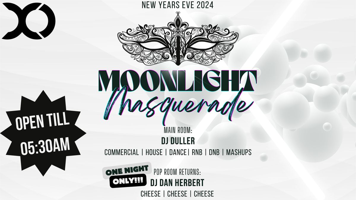 NEW YEARS EVE 31\/12\/24 - Moonlight Masquerade