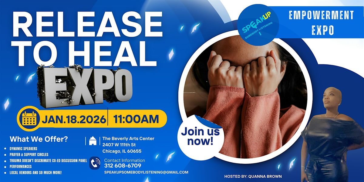 Release to Heal Empowerment EXPO