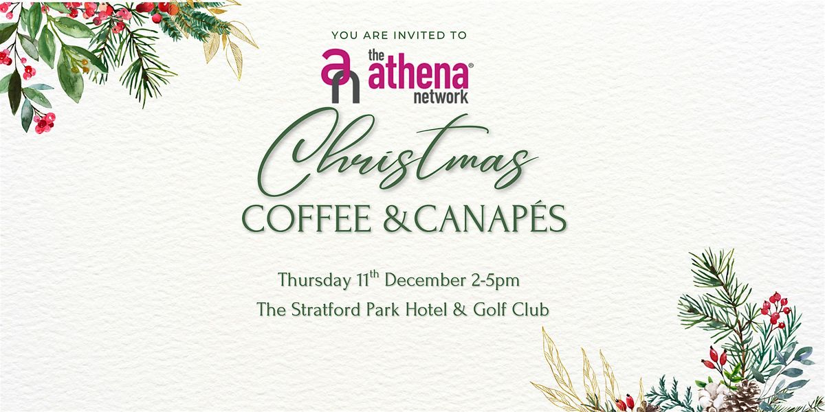 The Athena Network - Christmas Coffee & Canapes